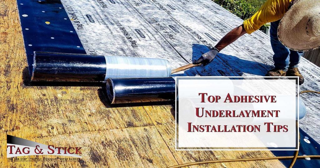 Top Tips On How To Install Adhesive Roof Underlayment