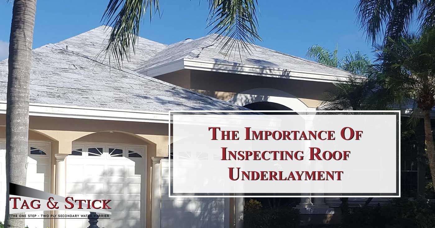Inspecting Roof Underlayment