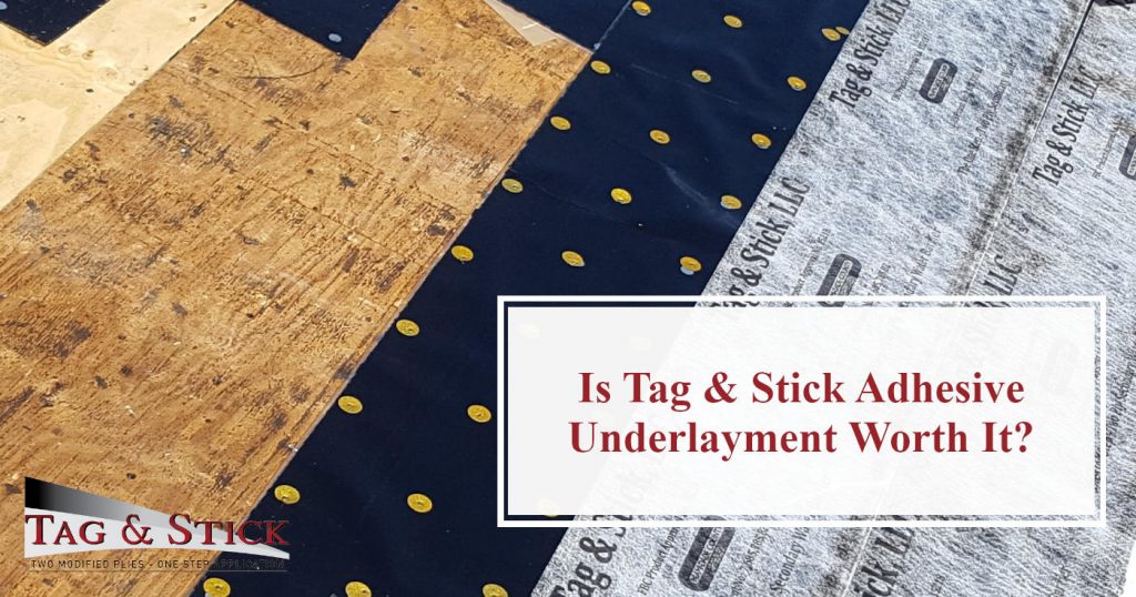 Tag & Stick Adhesive Underlayment And Why It’s Worth It